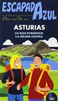 ASTURIAS 2015 (2 ED.) (ESCAPADA AZUL) de GARCIA MARIN, JESUS 