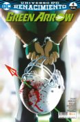 GREEN ARROW (VOL. 2) N 04 (RENACIMIENTO) de PERCY, BENJAMIN 