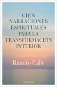Cien Narraciones Espirituales Para La Transformación Interior (ebook)