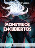 MONSTRUOS ENCUBIERTOS (SAGA MONSTRUO BUSCA MONSTRUO 2) di DEVORA, DIANA F. 