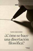 COMO SE HACE UNA DISERTACION FILOSOFICA? di VV.AA. 