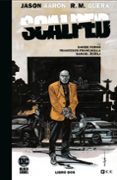 SCALPED VOL.2 EDICION DELUXE LIMITADA EN BLANCO Y NEGRO de AARON, JASON 