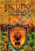EL ESCUDO DE RUNAS de HOHLBEIN, WOLFGANG  HOHLBEIN, HEIKE 
