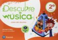 DESCUBRE LA MSICA 2 EDUCACION PRIMARIA LIBRO DEL ALUMNO MEC CAST ED 2018 di VV.AA. 