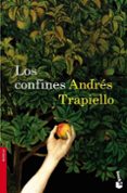LOS CONFINES de TRAPIELLO, ANDRES 