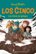 LOS CINCO TRAS EN PELIGRO de BLYTON, ENID 