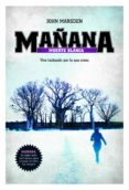 MAANA: MUERTE BLANCA di MARSDEN, JOHN 