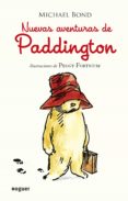 NUEVAS AVENTURAS DE PADDINGTON di BOND, MICHAEL 