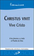 CHRISTUS VIVIT de BERGOGLIO PAPA FRANCISCO, JORGE 