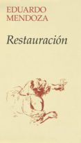 RESTAURACION de MENDOZA, EDUARDO 