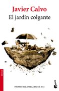 EL JARDIN COLGANTE de CALVO, JAVIER 
