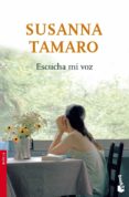 ESCUCHA MI VOZ de TAMARO, SUSANNA 