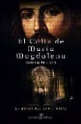 EL CALIZ DE MARIA MAGDALENA de PHILLIPS, GRAHAM 