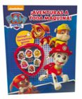 AVENTURAS A TODA MAQUINA! (PATRULLA CANINA) di VV.AA. 