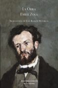 LA OBRA de ZOLA, EMILE 
