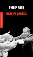 NUESTRA PANDILLA de ROTH, PHILIP 