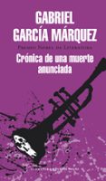 CRONICA DE UNA MUERTE ANUNCIADA de GARCIA MARQUEZ, GABRIEL 