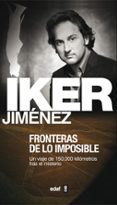 FRONTERAS DE LO IMPOSIBLE de JIMENEZ, IKER 