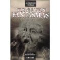 LOS MIL Y UN FANTASMAS di DUMAS, ALEXANDRE 