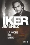 LA NOCHE DEL MIEDO de JIMENEZ, IKER 