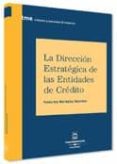 DIRECCION ESTRATEGICA ENTIDADES CREDITO de MARTINEZ ARIAS, ANTONIO 