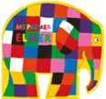 MI PRIMER ELMER de MCKEE, DAVID 