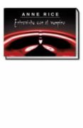 ENTREVISTA CON EL VAMPIRO (COLECCION LIBRINOS) de RICE, ANNE 