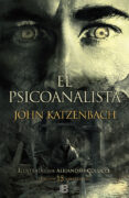 EL PSICOANALISTA (15 ANIVERSARIO) de KATZENBACH, JOHN 