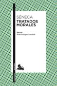TRATADOS MORALES di SENECA, LUCIO ANNEO 