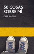 50 COSAS SOBRE M de SANTOS, CARE 