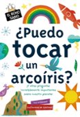 EL BUHO SABIO :PUEDO TOCAR UN ARCOIRIS? di NICHOLSON, SUE 