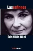 LAS ESFINGES de REAL, GRISELIDIS 