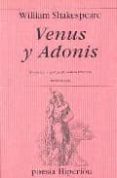 VENUS Y ADONIS (ED. BILINGE INGLES-ESPAOL) di SHAKESPEARE, WILLIAM 