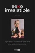 SEXO IRRESISTIBLE de COSTA, ANNA 
