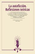 LA AUTOFICCION. REFLEXIONES TEORICAS di CASA, ANA 