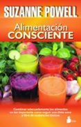 ALIMENTACION CONSCIENTE de POWELL, SUZANNE 