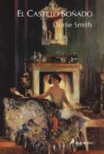 EL CASTILLO SOADO de SMITH, DODIE 