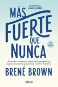 MS FUERTE QUE NUNCA de BROWN, BRENE 