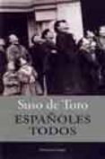 ESPAOLES TODOS di TORO, SUSO DE 