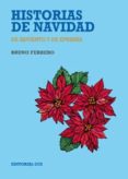HISTORIAS DE NAVIDAD, DE ADVIENTO Y DE EPIFANIA de FERRERO, BRUNO 