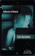 LOS ATACANTES de CHIMAL, ALBERTO 