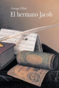 EL HERMANO JACOB de ELIOT, GEORGE 