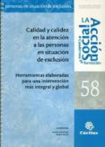 CALIDAD Y CALIDEZ EN LA ATENCION A LAS PERSONAS EN SITUACION DE E XCLUSION de MARTINEZ, MARIA 