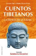 CUENTOS TIBETANOS: LA ESENCIA DE LA CALMA (3 ED.) de PALAO PONS, PEDRO 
