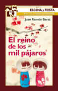 REINO DE LOS MIL PAJAROS de BARAT, JUAN RAMON 