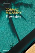 EL CONSEJERO de MCCARTHY, CORMAC 