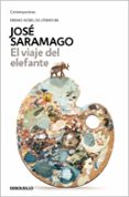 EL VIAJE DEL ELEFANTE de SARAMAGO, JOSE 