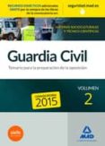 GUARDIA CIVIL TEMARIO PARA LA PREPARACIN DE OPOSICIN. MATERIAS SOCIOCULTURALES Y TCNICO-CIENTFICAS VOLUMEN 2 di VV.AA. 