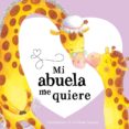 MI ABUELA ME QUIERE di VV.AA. 