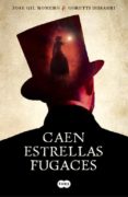 CAEN ESTRELLAS FUGACES de GIL ROMERO, JOSE IRISARRI, GORETTI 